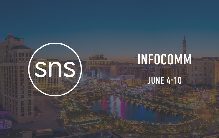 SNS at InfoComm 2022