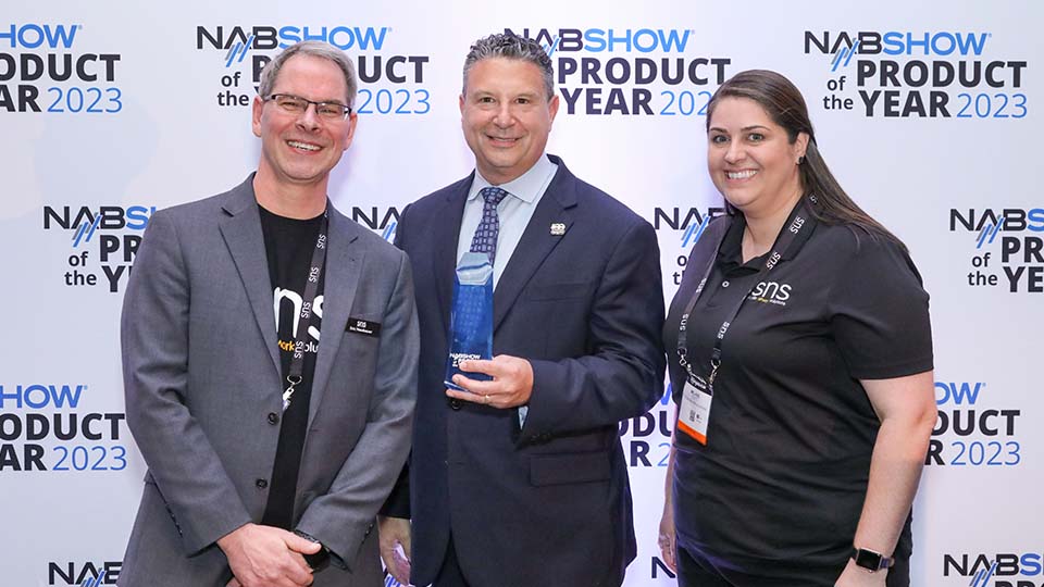SNS wins NAB 2023 Product of the Year Award