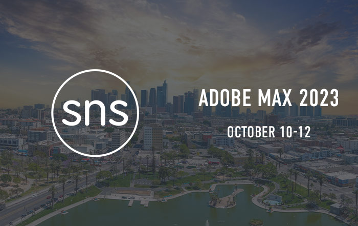 SNS at Adobe MAX 2023